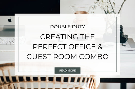 How to Create the Perfect Office and Guest Room Combo